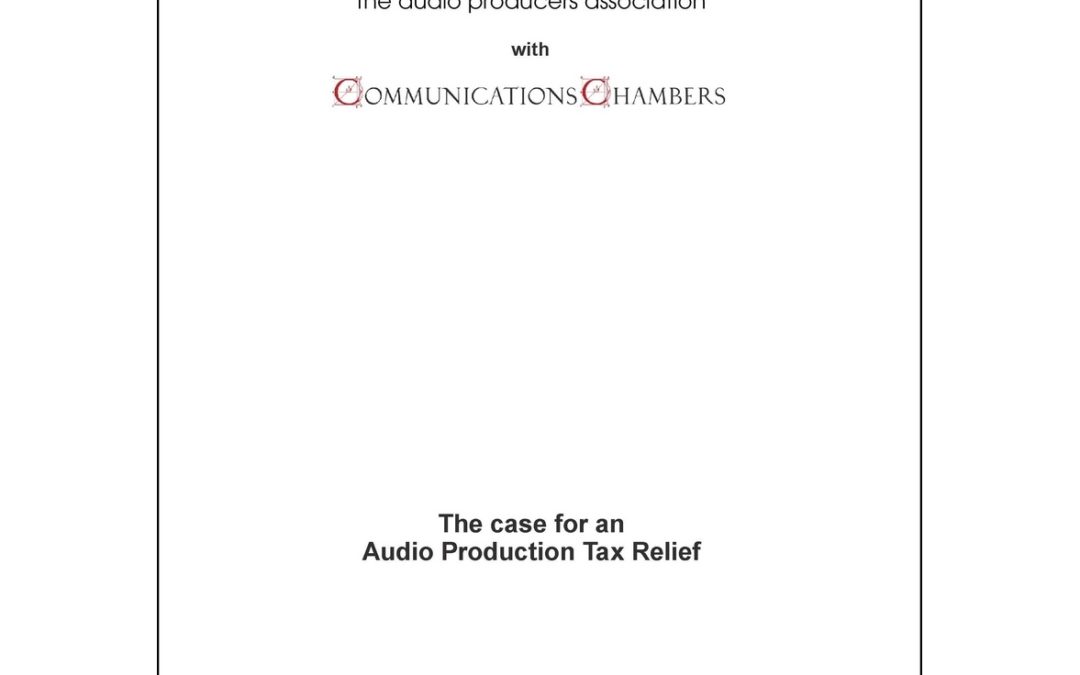 New AudioUK report shows an Audio Production Tax Relief would attract increased investment and benefit the UK economy